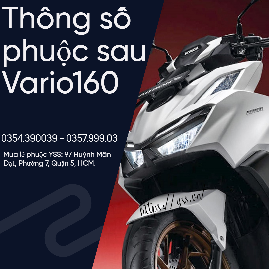 Thông số phuộc sau Vario160 zin cao bao nhiêu ? Chọn mua phuộc sau nào cho xe Vario160 ? Nhập khẩu chính hãng YSS Thái Lan bởi YSS.VN